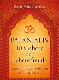 Cover von Patanjalis 10 Gebote der Lebensfreude