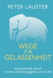 Cover von Wege zur Gelassenheit