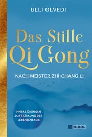 Cover von Das Stille Qi Gong nach Meister Zhi-Chang Li
