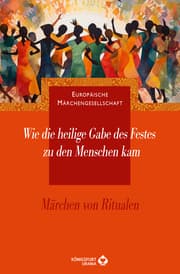 Cover von Wie die heilige Gabe des Festes zu den Menschen kam