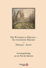 Cover von Der Wanderer im Märchen - Das wandernde Märchen - Märchen - Kunst