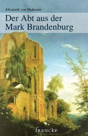 Cover von Der Abt aus der Mark Brandenburg