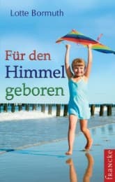 Cover von Für den Himmel geboren
