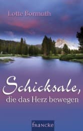 Cover von Schicksale, die das Herz bewegen