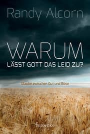 Cover von Warum lässt Gott das Leid zu?