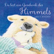 Cover von Du bist ein Geschenk des Himmels