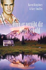Cover von ... denn er vergibt dir deine Schuld
