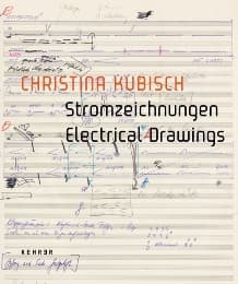Cover von Christina Kubisch: Stromzeichnungen/Electrical Drawings