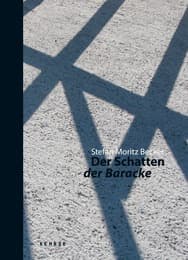 Cover von Stefan Moritz Becker - Im Schatten der Baracke
