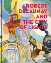 Cover von Robert Delaunay and the City of Lights