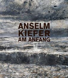 Cover von Anselm Kiefer - Am Anfang