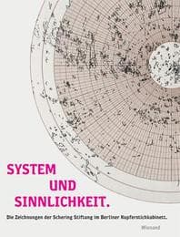 Cover von System und Sinnlichkeit.Die Sammlung Schering Stiftung.