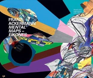 Cover von Franz Ackermann: Mental Maps - Eikones