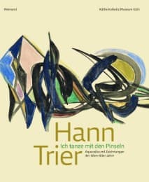 Cover von Hann Trier - 'Ich tanze mit den Pinseln'