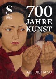 Cover von 700 Jahre Kunst. Auf die Hand