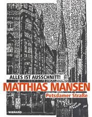 Cover von Matthias Mansen. Alles ist Ausschnitt! Potsdamer Straße