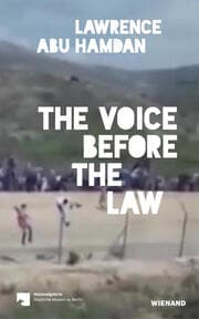 Cover von Lawrence Abu Hamdan. The Voice before the Law