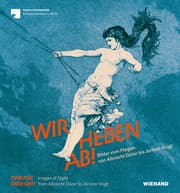 Cover von Wir heben ab! Bilder vom Fliegen von Albrecht Dürer bis Jorinde Voigt