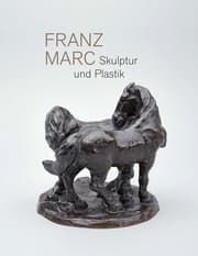 Cover von Franz Marc. Skulptur und Plastik