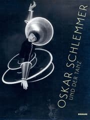 Cover von Oskar Schlemmer und der Tanz
