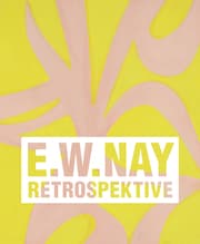 Cover von Ernst Wilhelm Nay. Retrospektive