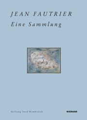 Cover von Jean Fautrier. Eine Sammlung