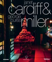 Cover von Janet Cardiff und George Bures Miller. Wilhelm-Lehmbruck-Preisträger der Stadt Duisburg und des Landschaftsverbandes Rheinland 2020