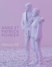 Cover von Anne et Patrick Poirier. Fragilité