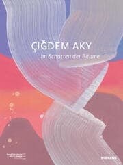 Cover von Çigdem Aky. Im Schatten der Bäume