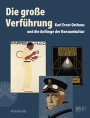 Cover von Die große Verführung. Karl Ernst Osthaus und die Anfänge der Konsumkultur