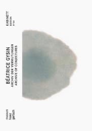 Cover von Béatrice Gysin - Archiv der Vermutungen/Archive of Conjectures