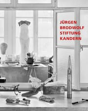 Cover von Jürgen Brodwolf Stiftung - Sammlung Erika und Jürgen Brodwolf