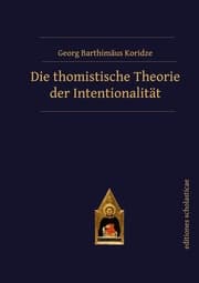 Cover von Die thomistische Theorie der Intentionalität