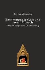 Cover von Bestimmender Gott und freier Mensch