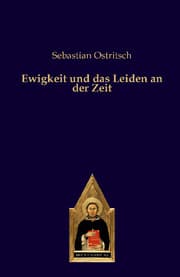 Cover von Ewigkeit und das Leiden an der Zeit
