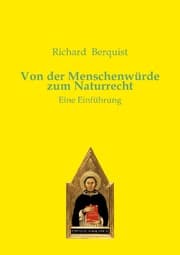 Cover von Von der Menschenwürde zum Naturrecht