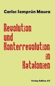 Cover von Revolution und Konterrevolution in Katalonien