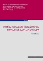 Cover von Hominum Causa Omne Ius Constitutum - In Honour of Boguslaw Banaszak