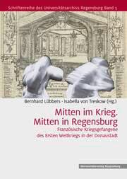 Cover von Mitten im Krieg. Mitten in Regensburg