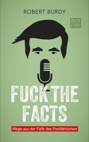 Cover von FUCK THE FACTS