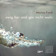 Cover von ewig her und gar nicht wahr