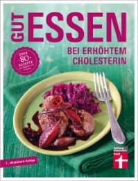 Cover von Gut essen bei erhöhtem Cholesterin