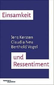 Cover von Einsamkeit und Ressentiment