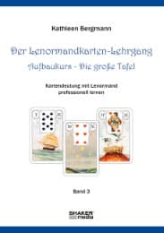 Cover von Der Lenormandkarten-Lehrgang Aufbaukurs - Die große Tafel