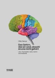 Cover von Das Gehirn, das wir sind, obwohl es uns nicht gehört