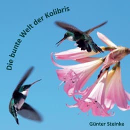 Cover von Die bunte Welt der Kolibris