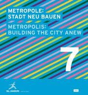 Cover von Metropole 7: Stadt neu bauen