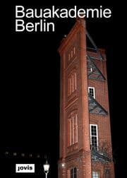 Cover von Bauakademie Berlin