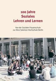 Cover von 100 Jahre Soziales Lehren und Lernen