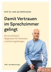 Cover von Damit Vertrauen im Sprechzimmer gelingt